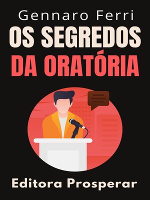 cover image of Os Segredos Da Oratória